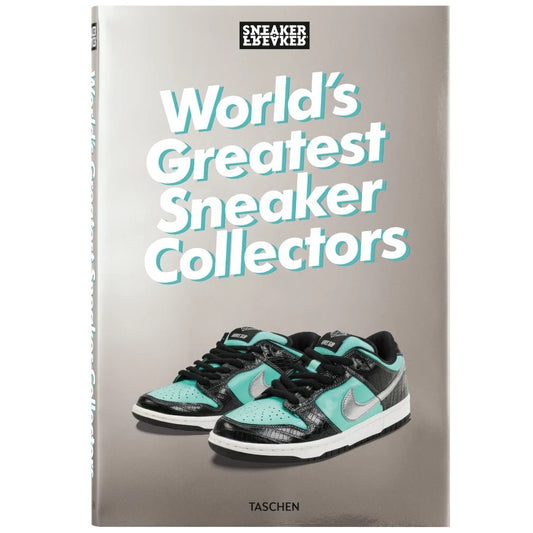 World's Greatest Sneaker Collectors - Taschen Books